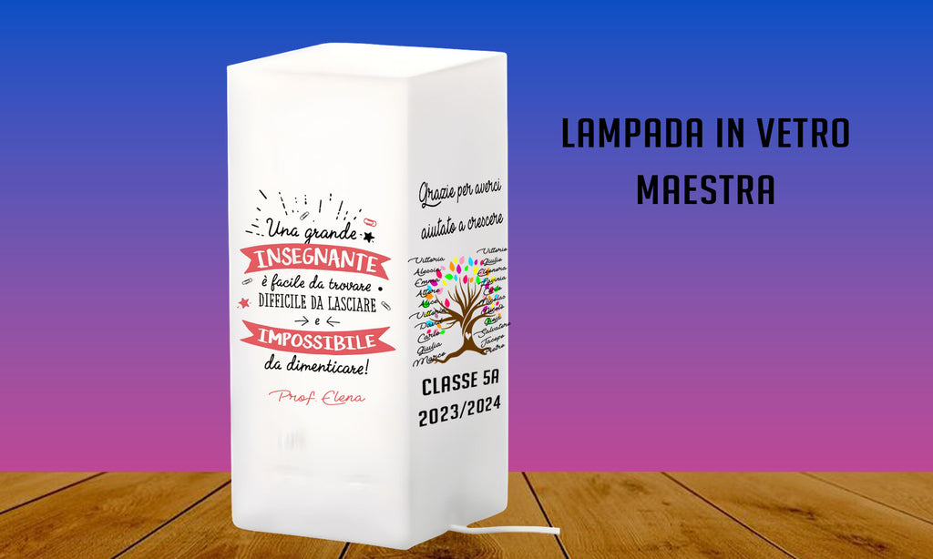 Lampada in Vetro Personalizzata per Maestra - Regalo Perfetto Fine Anno Scolastico