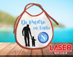 Bavaglino di Padre in Figlio forza Napoli